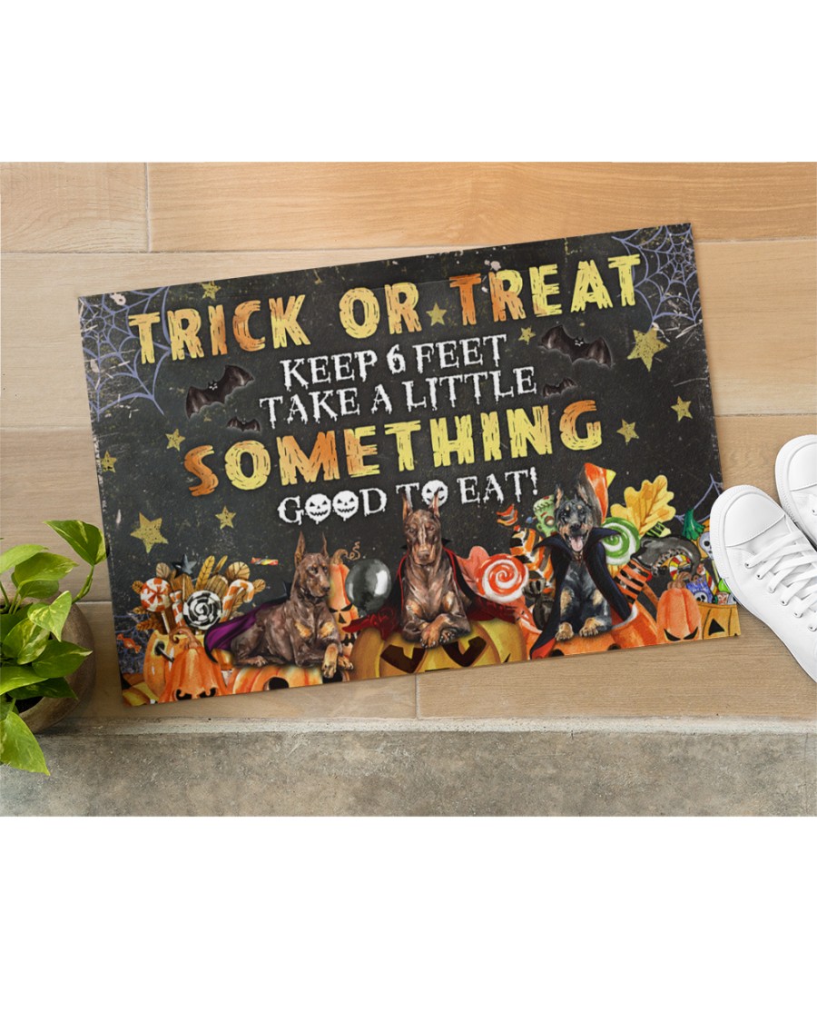 Doberman witcher trick or treat keep 6 feet take a little something good to eat doormat 3 Dog witcher trick or treat keep 6 feet take a little something good to eat doormat 2