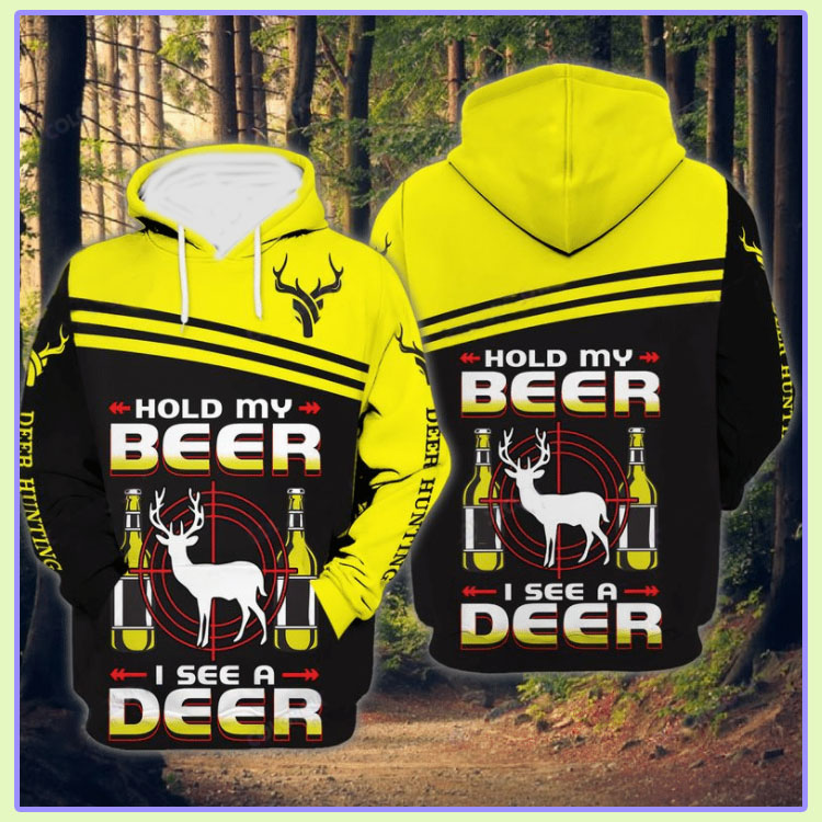 Hold my beer I see a deer 3D hoodie