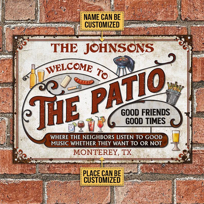 Welcome To The Patio Good Friends Good Times Metal Signs1