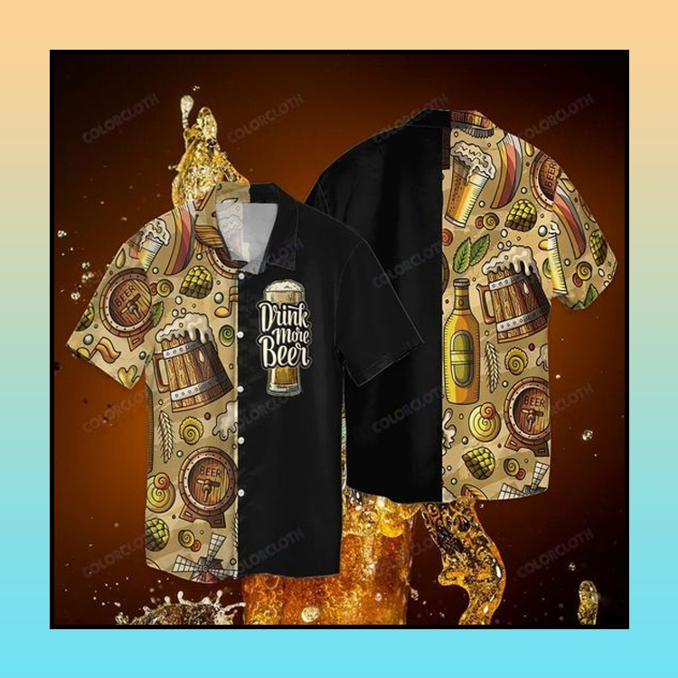 Drink more beer hawaiian shirt 3 14 Drink more beer hawaiian shirt 1