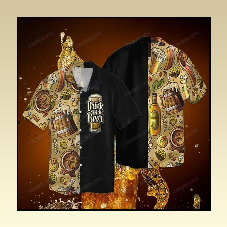 Drink more beer hawaiian shirt 6 14 Drink more beer hawaiian shirt 3