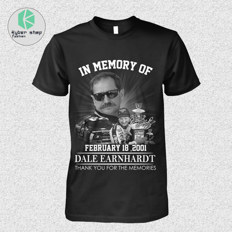 In memorry of february 18 2001 Dale Earnhardt shirt 2