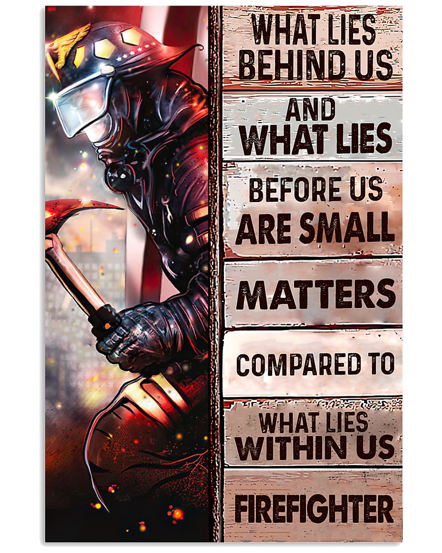 What lies behind us and what lies before us are small poster