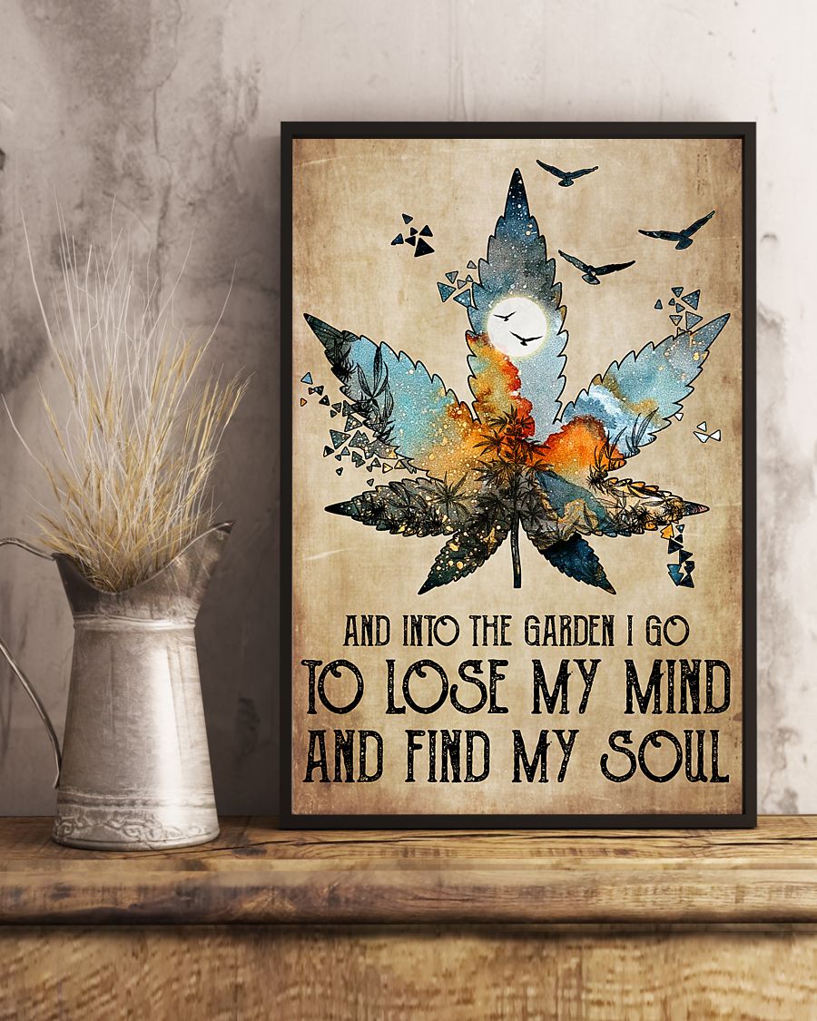 Weed and into the garden I go to lose my mind poster 1 Black Cat House Blend Dark Roast Poster