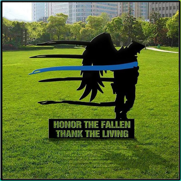 Thin Blue Line Honor The Fallen Thank The Living Metal Sign3
