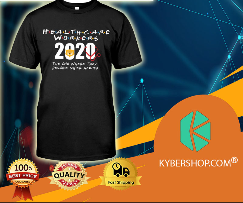 Healthcare Workers 2020 the one where we become super heroes Shirt 1 Black Cat House Blend Dark Roast Poster