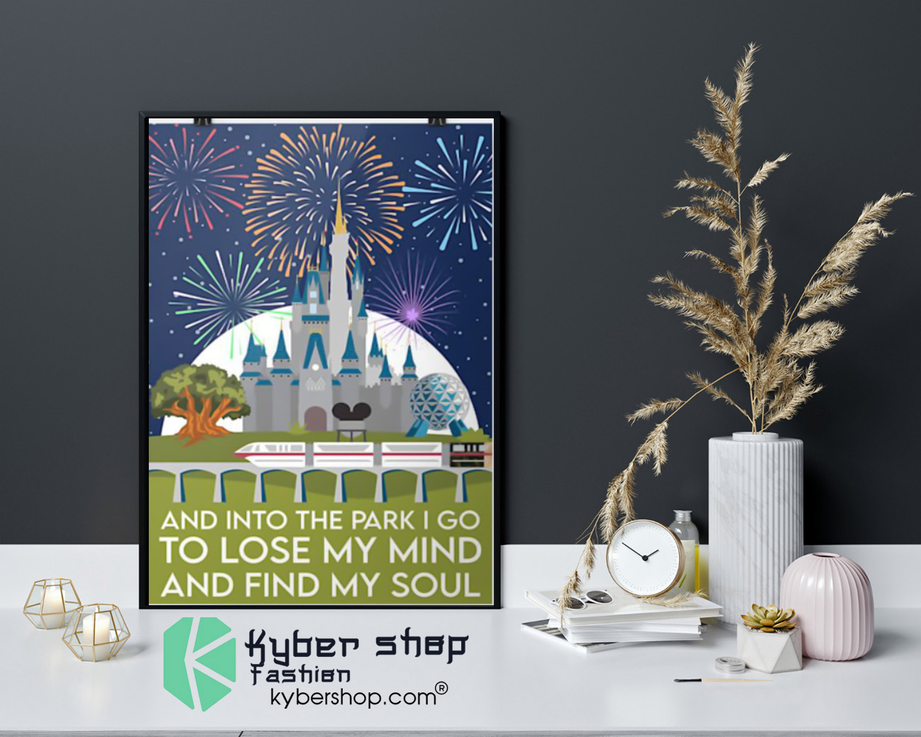 And into the park I go to lose my mind and find my soul poster 4