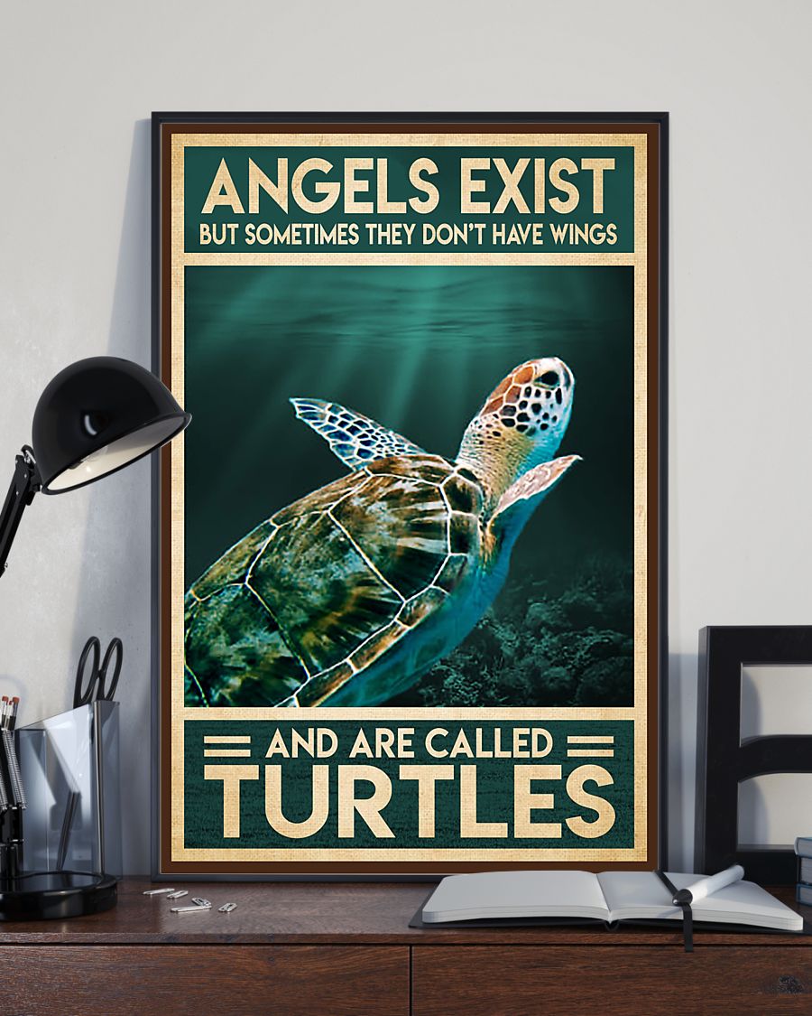 Angels exist but sometimes they don't have wings and are called turtles poster 8 Angels exist but sometimes they dont have wings and are called turtles poster