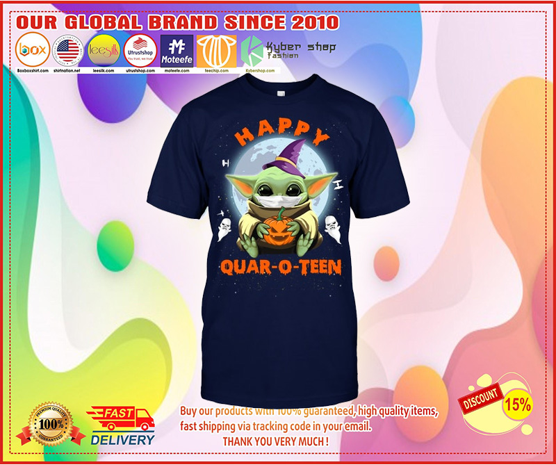 Baby Yoda Happy quar o teen shirt