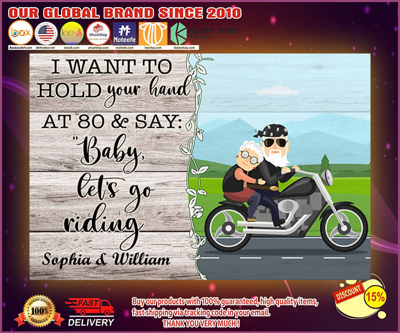 Biker I want to hold your hand at  and say baby lets go riding poster
