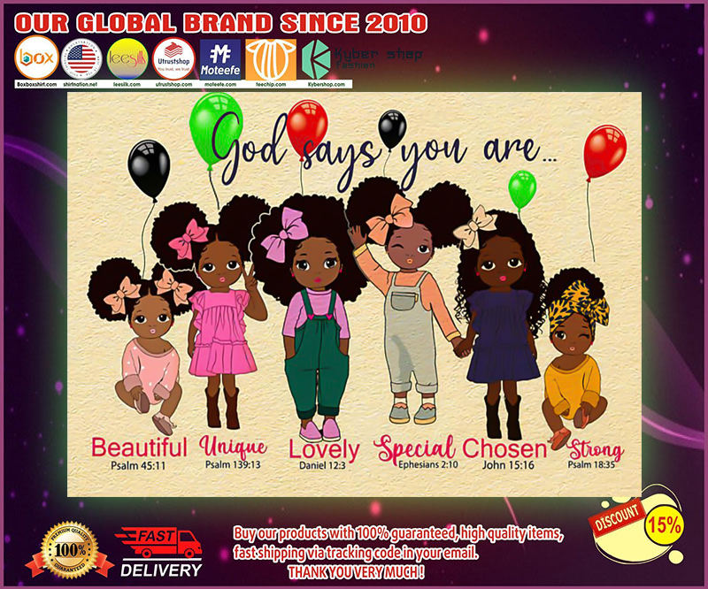 Black child God says you are poster