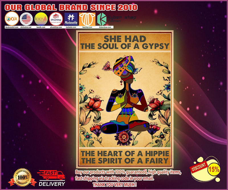 Black yoga girl She had the soul of a gypsy the heart of a hippie the spirit of a fairy poster