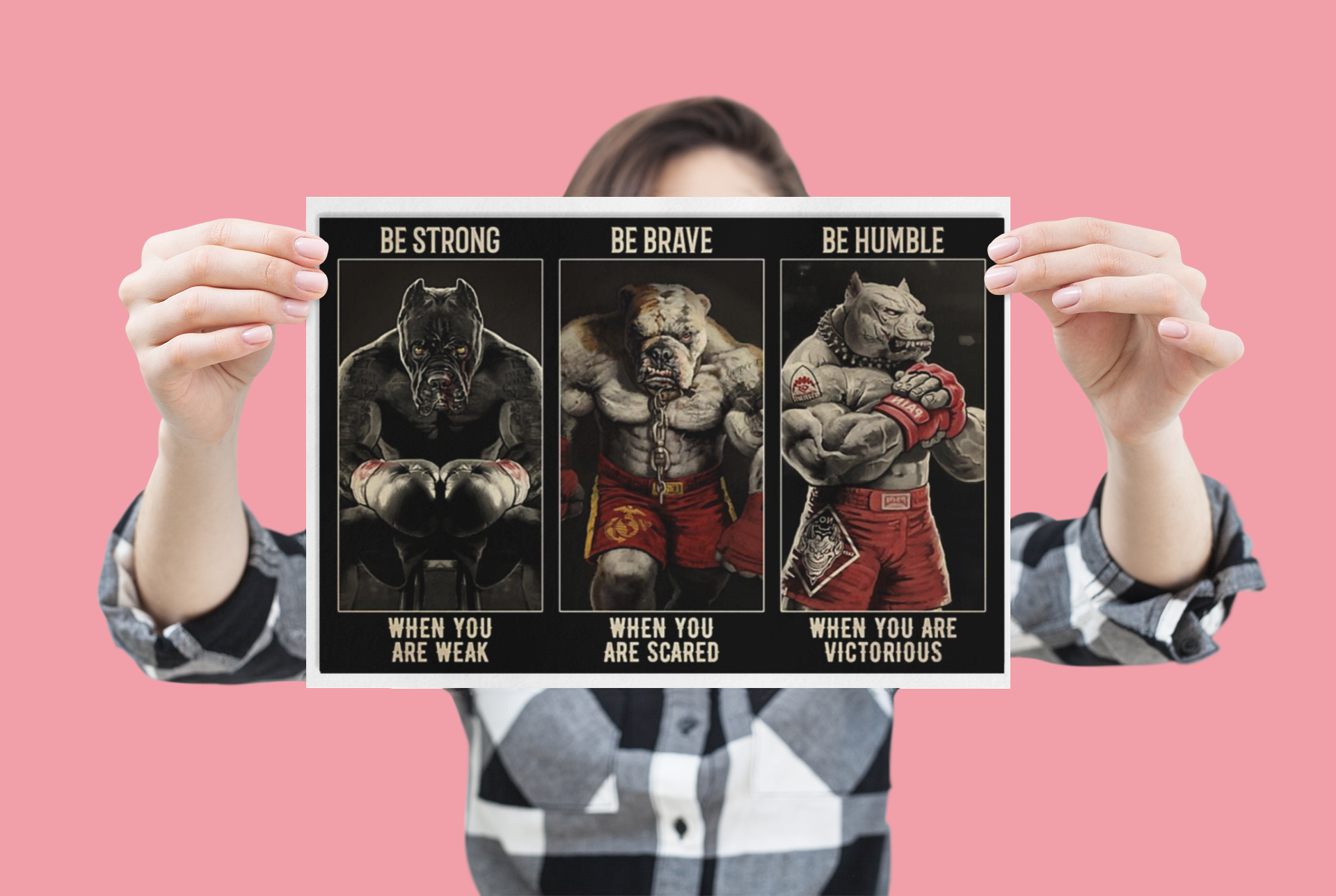 Boxing Pitbull be strong be brave be humble be badass poster