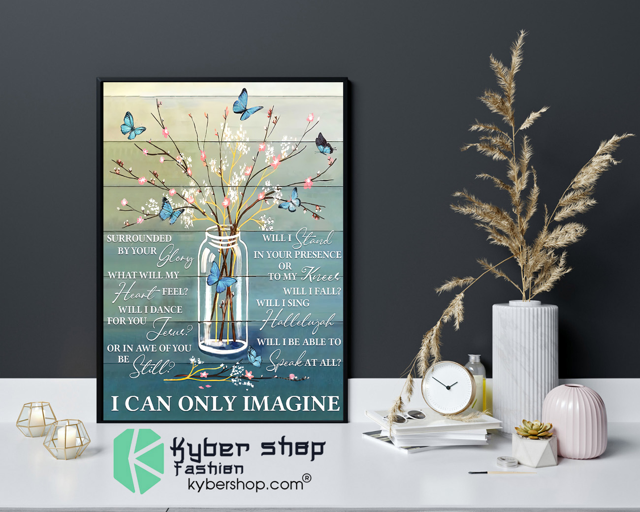 Butterfly i can only imagine poster 4
