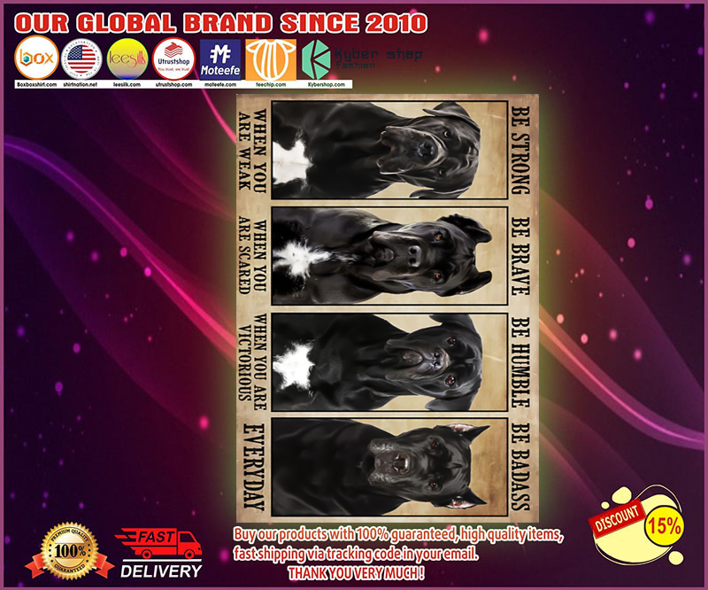 Cane corso Be strong be brave be humble poster