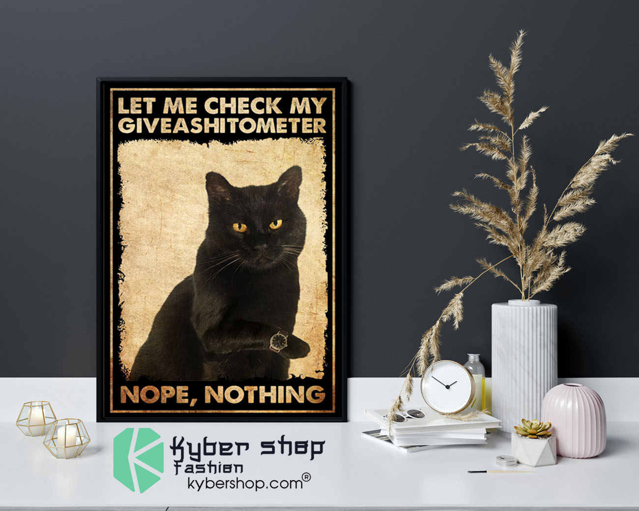 Cat Let me check my giveashitometer mope nothing poster9
