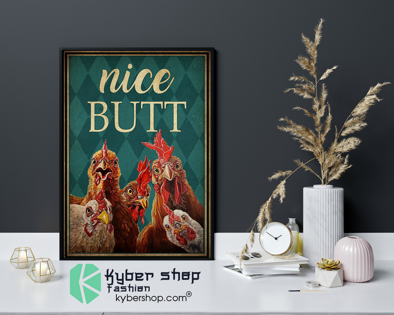 Chickens nice butt poster 3