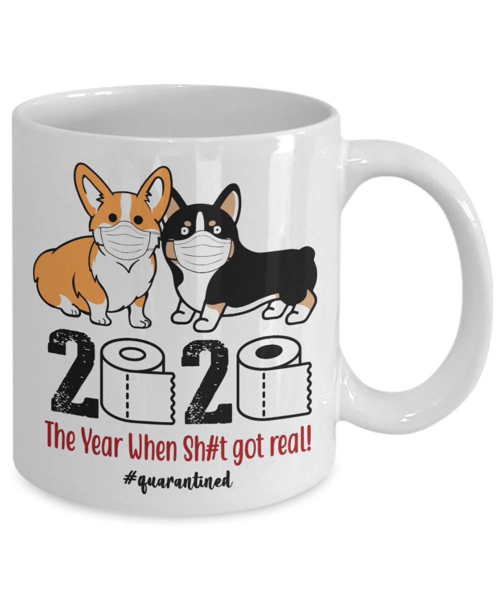 Corgitheyearwhenshitgotrealmug