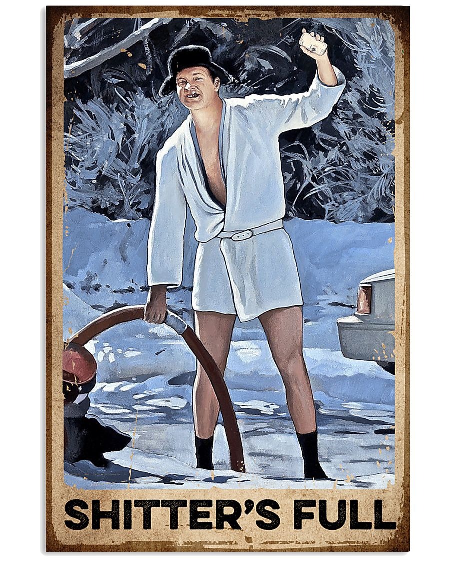 Cousin Eddie Shitter's full poster 11 Cousin Eddie Shitter's full poster