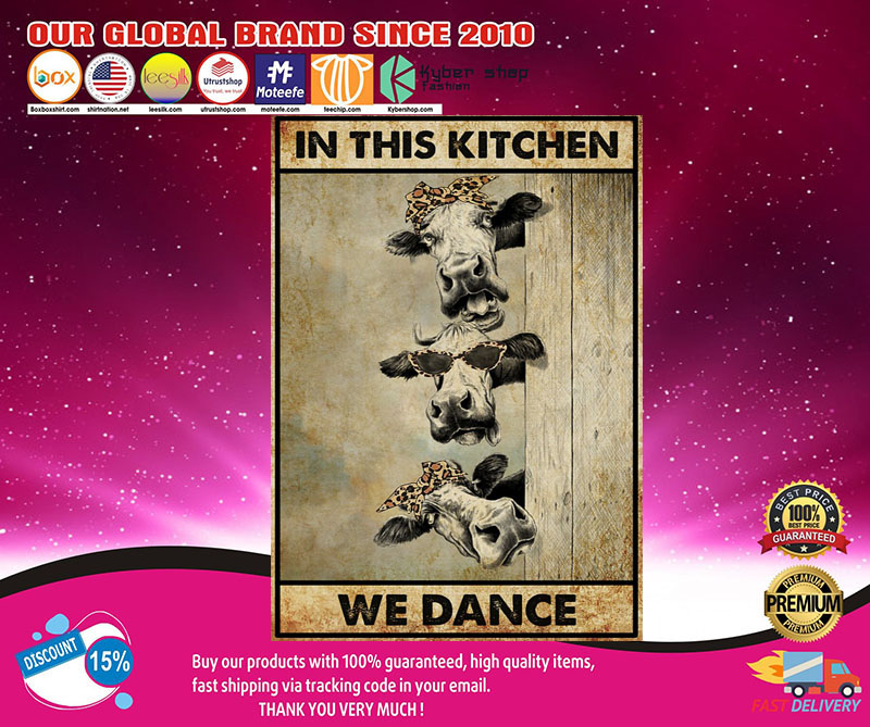 Cow In this kitchen we dance poster 1 CowInthiskitchenwedanceposter