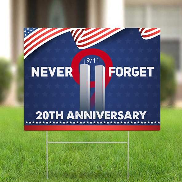 Never Forget 9.11 20th Anniversary Yard Sign 5 Never Forget 9.11 20th Anniversary Yard Sign1