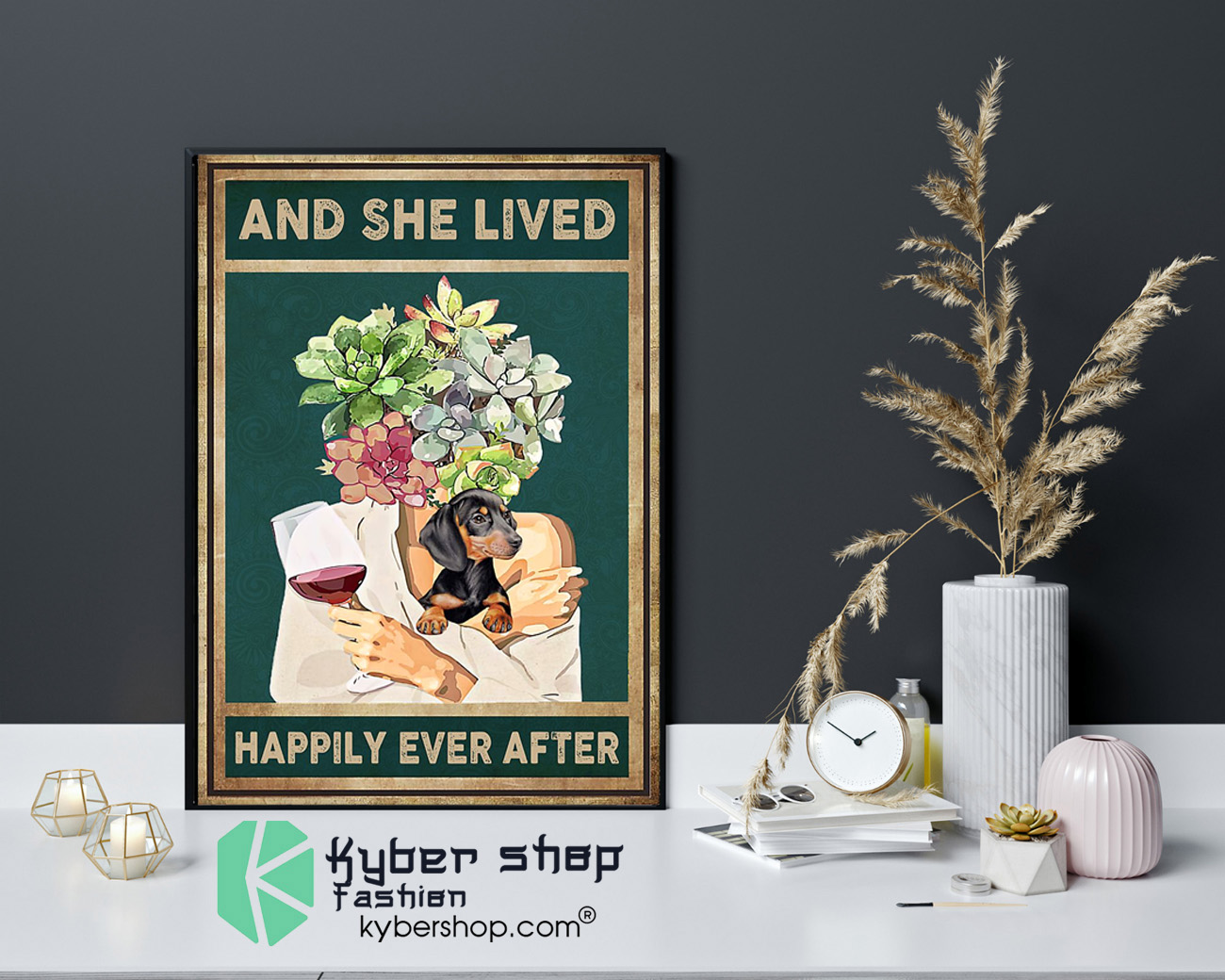 Dachshund dog and she lived happily ever after poster 3