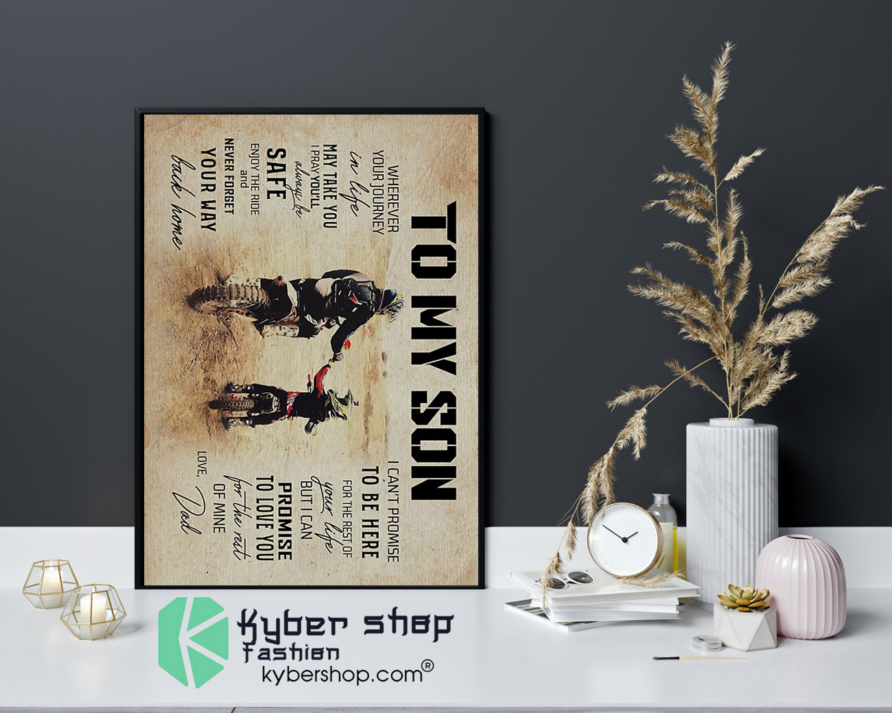 Dad to son wherever your journey in life may take you poster 4