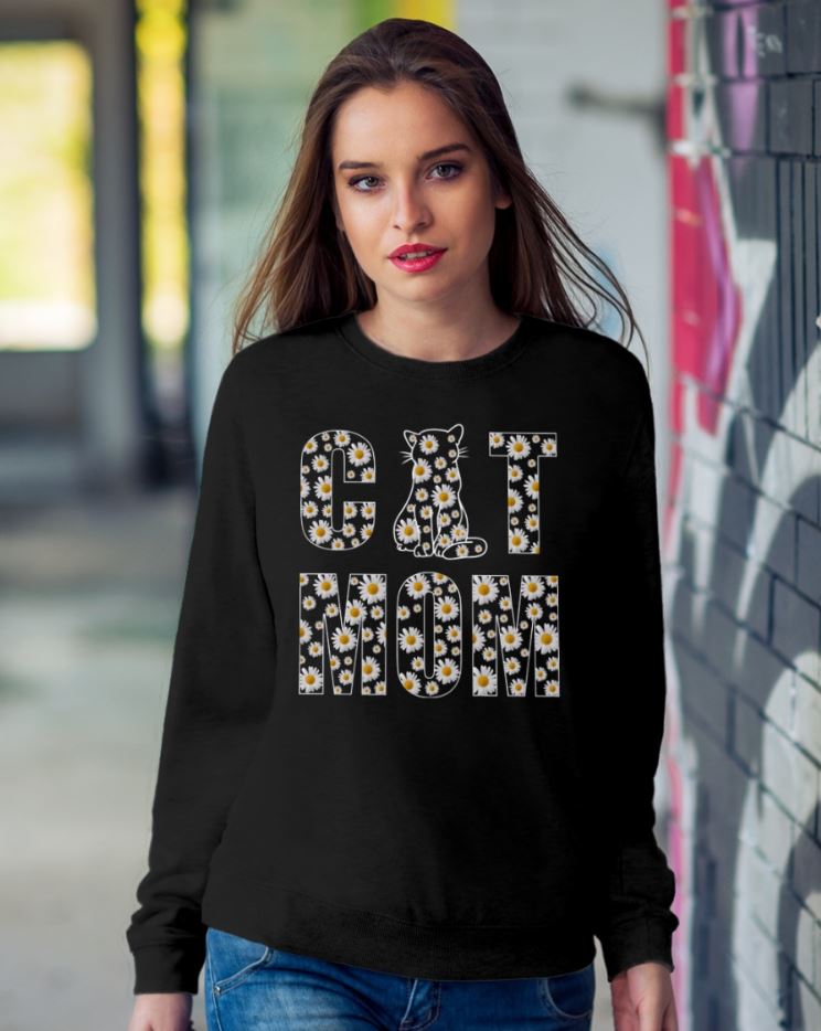 Daisy Flowers Cat Mom sweatshirt, hoodie, long sleeve tee 1 Daisy Flowers Cat Mom sweatshirt