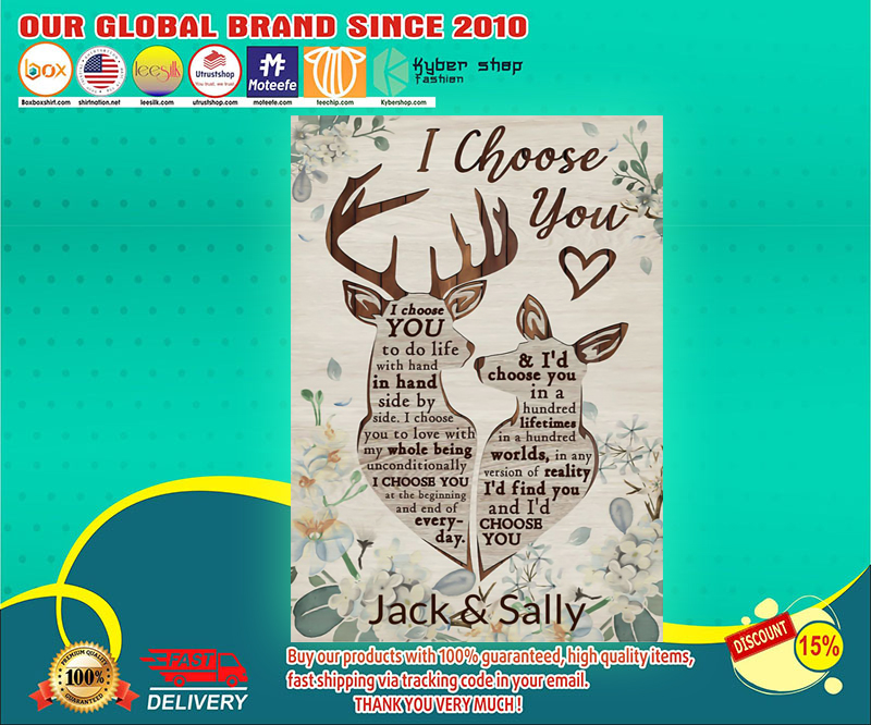 Deer I choose you to do life with hand in hand poster