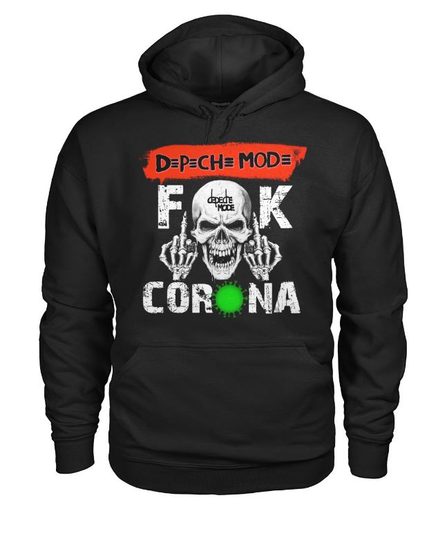 Depeche mode fuck corona hoodie