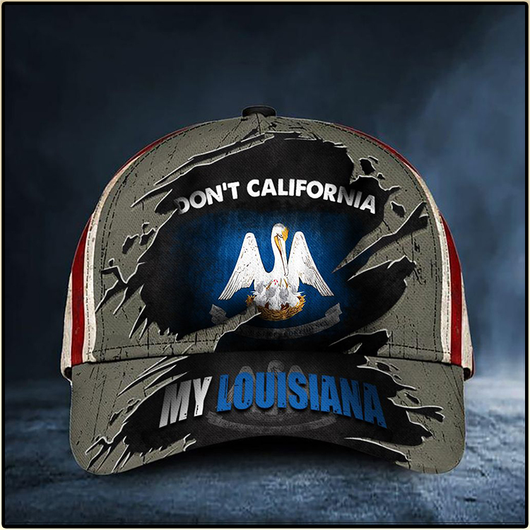 Don't California My Louisiana Cap 3 Dont California My Louisiana Cap Vintage American Flag Cap1
