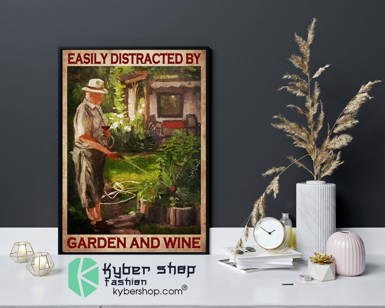 Easily distracted by garden and wine poster9