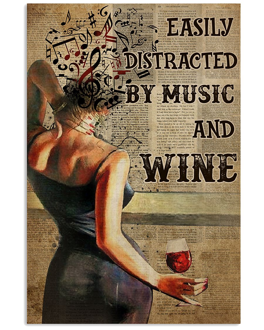 Easily distracted by music and wine poster