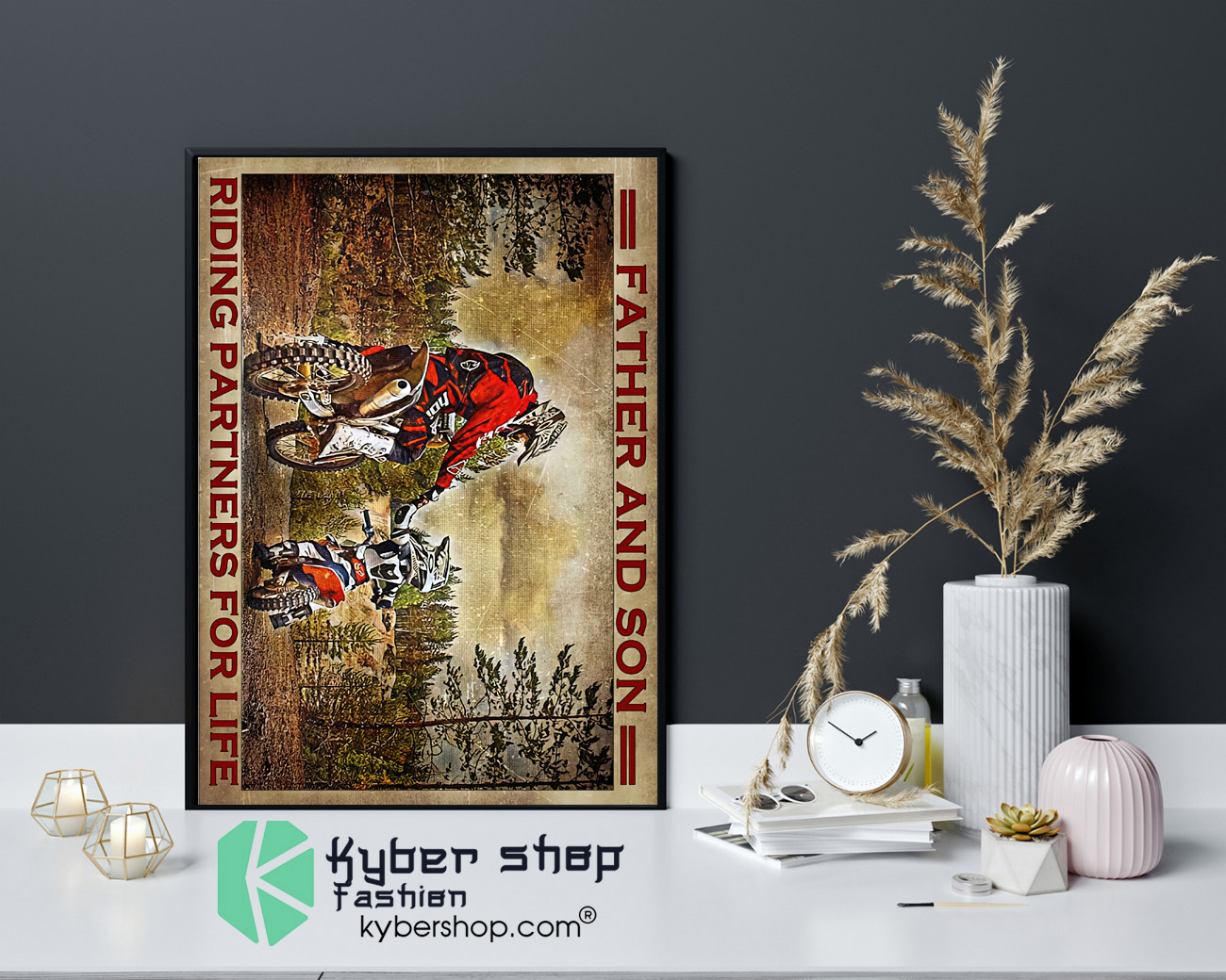 Father and son riding partners for life poster 4