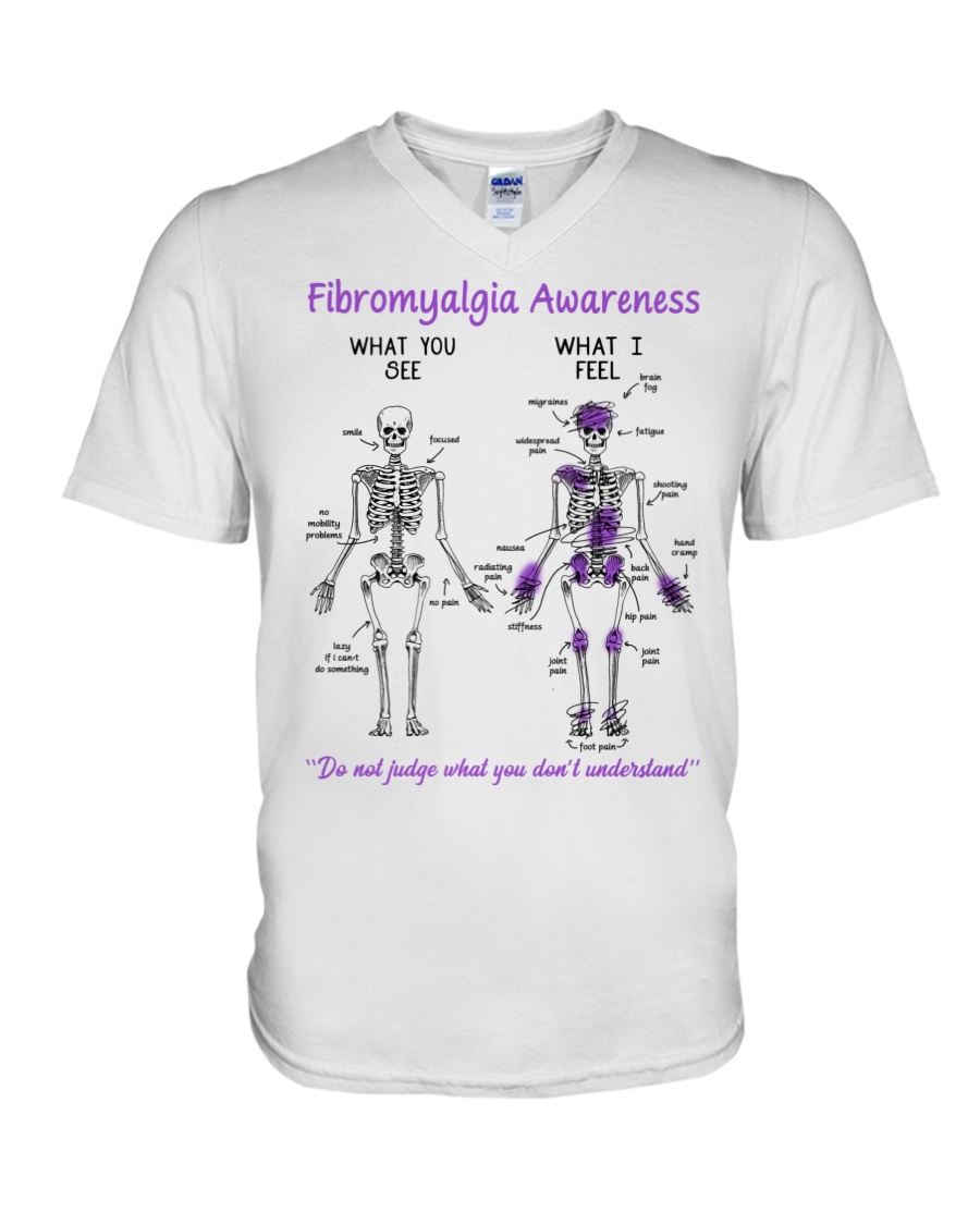 Fibromyalgia Awareness What You See Do Not Judge What You Dont Understand Shirt