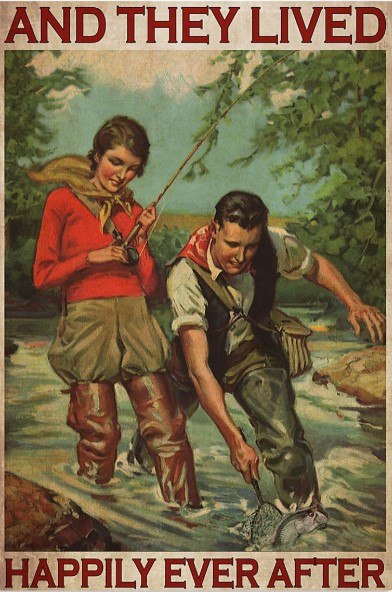 Fishing and they lived happily ever after poster 10 Fishing and they lived happily ever after poster