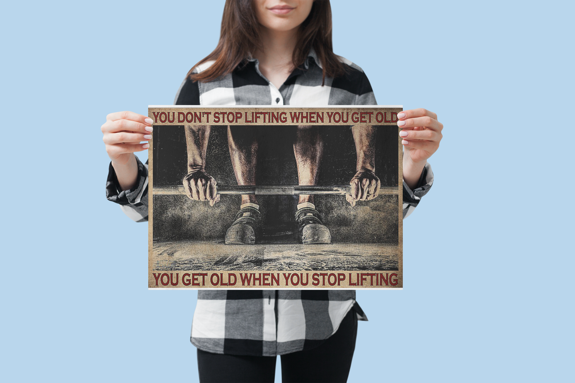 Fitness you dont's stop lifting when you get old poster 1 Fitnessyougetoldwhenyoustopliftingposter