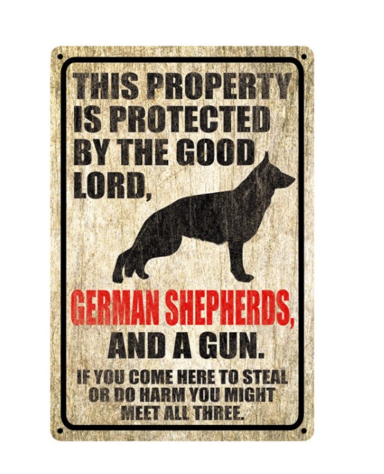 German-Shepherd-this-property-is-protected-by-the-Lord-a-German-Shepherd-and-the-guns-sign