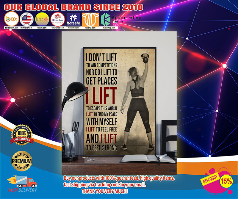 GirlIdon'tlifttowincompetitionsnordoIlifttogetplacesposter