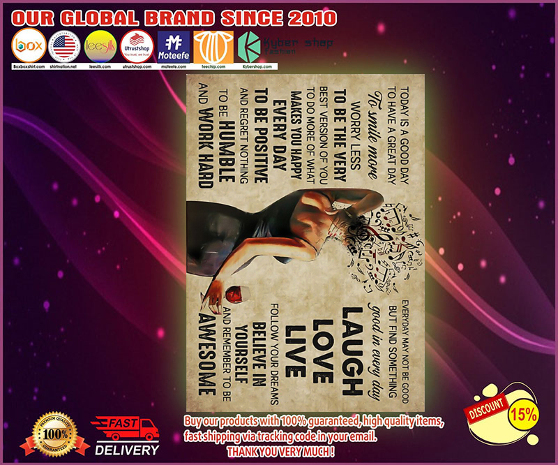 Girl and wine today is a good day to have a great day laugh live love poster 8 Girl and wine today is a good day to have a great day laugh live love poster