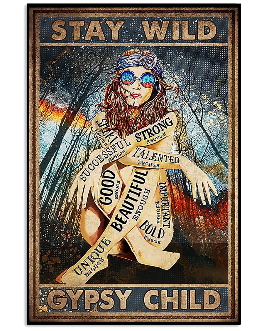 Girl stay wild gypsy child poster 9 Girl stay wild gypsy child poster as