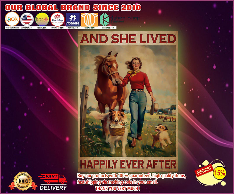 Girl with horse and dog and she lived happily ever after poster 9 Girl with horse and dog and she lived happily ever after poster