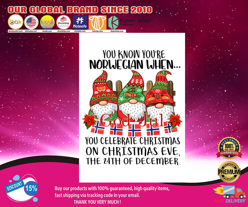 God jul You know you're norwegian when you celebrate christmas poster 8 GodjulYouknowyou'renorwegianwhenyoucelebratechristmasposter