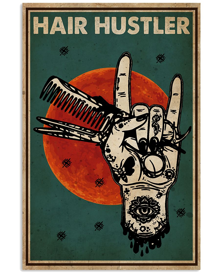 Hairdresser Hair Hustler Poster