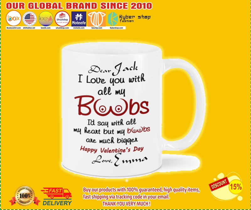 Happy Valentines day I love you with all my boobs couple custom name mug