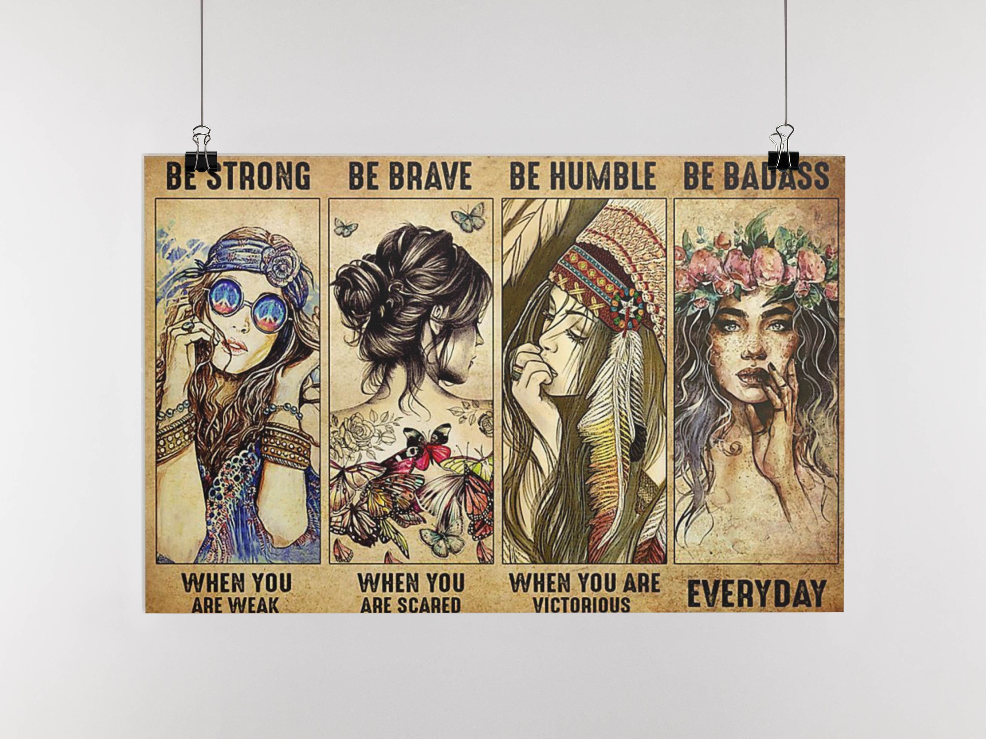 Hippie girl be trong be brave be humble be badass poster 8 Hippie girl be trong be brave be humble be badass poster