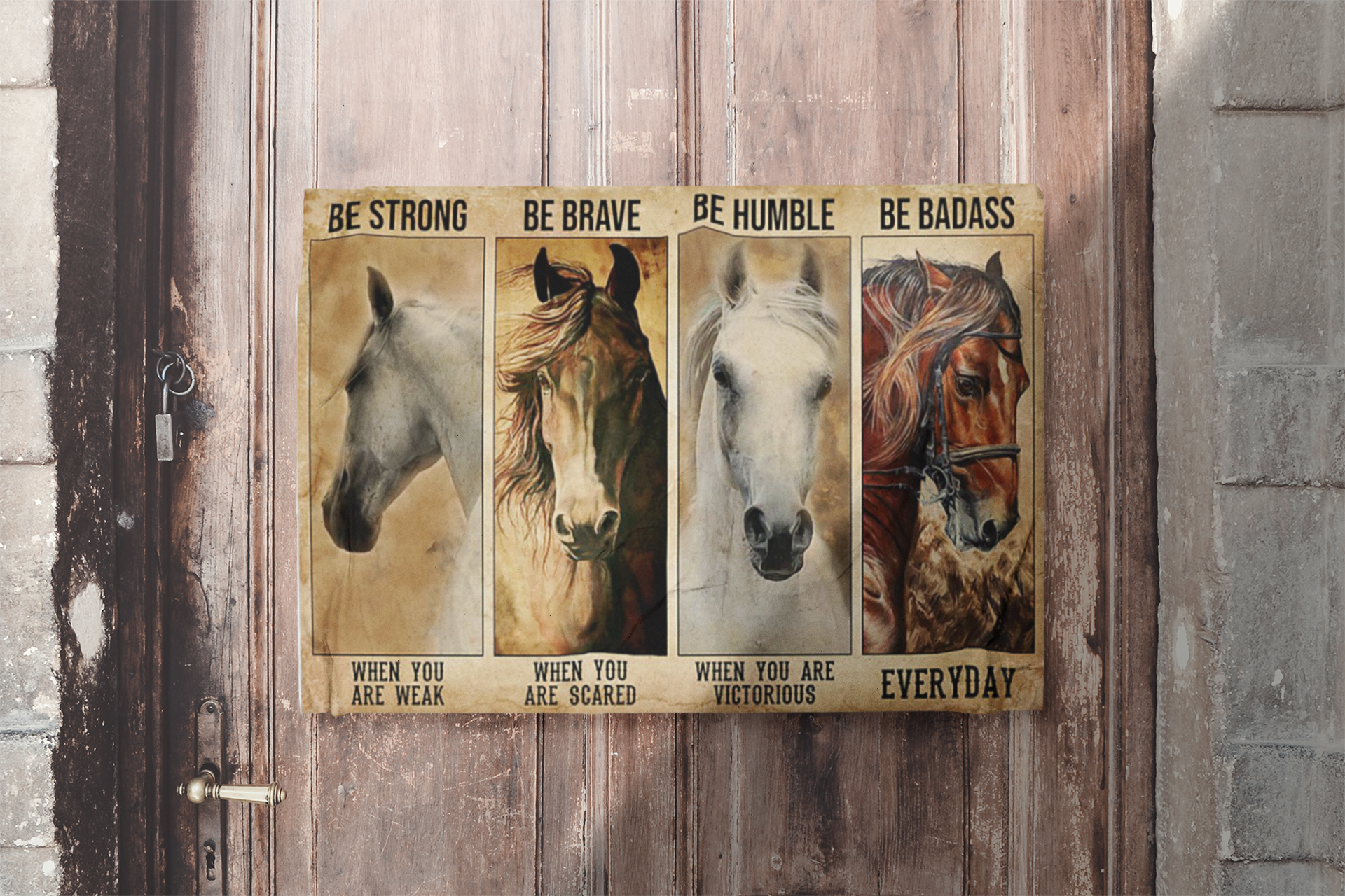 Horsebestrongbebravebehumblebebadassposter