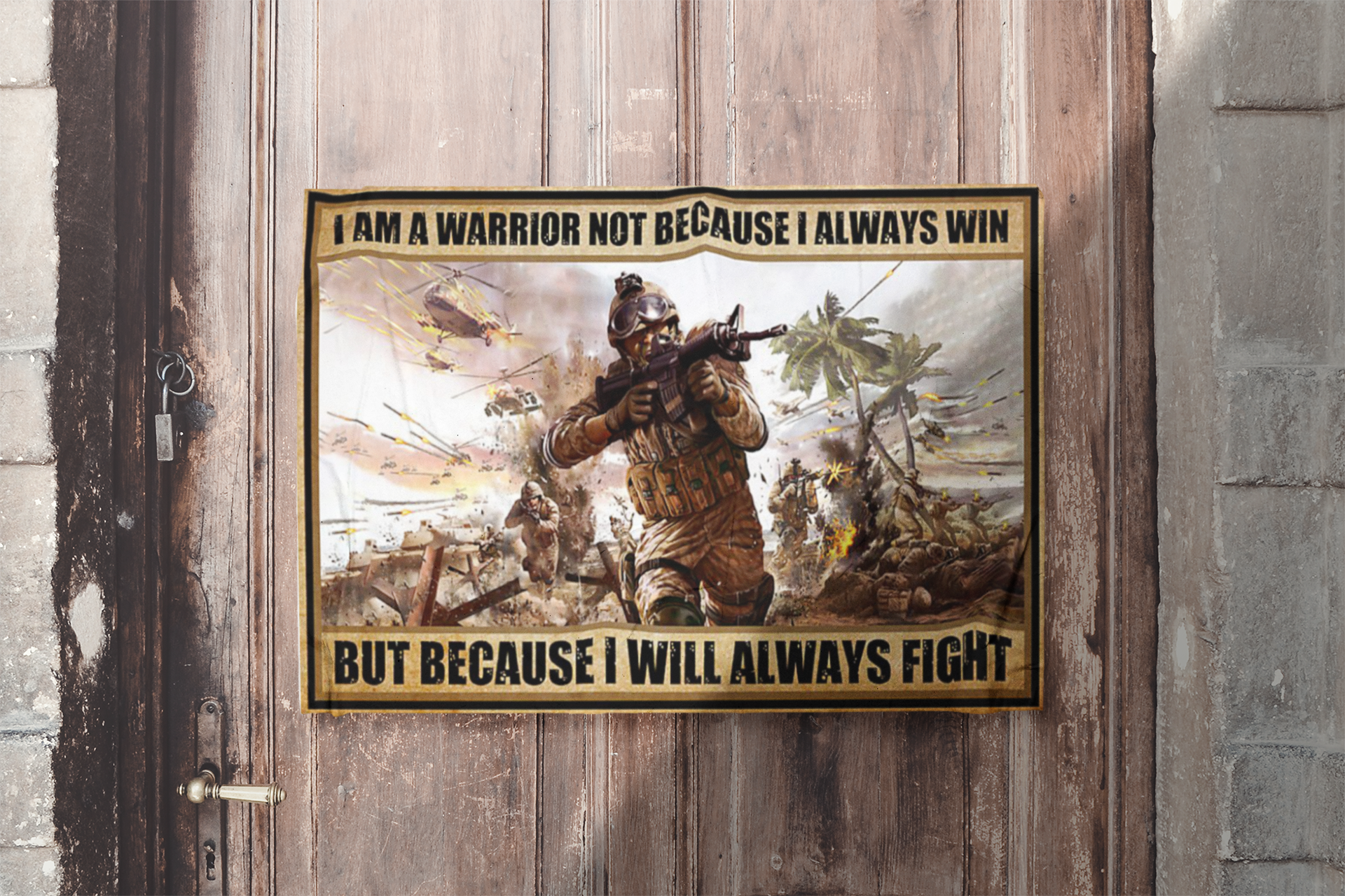 I am a warrior not because I always win but because I will always fight poster 8 IamawarriornotbecauseIalwayswinbutbecauseIwillalwaysfightposter