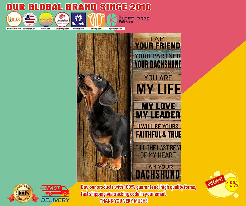 Iamyourfriendyourpartneryourdachshundposter