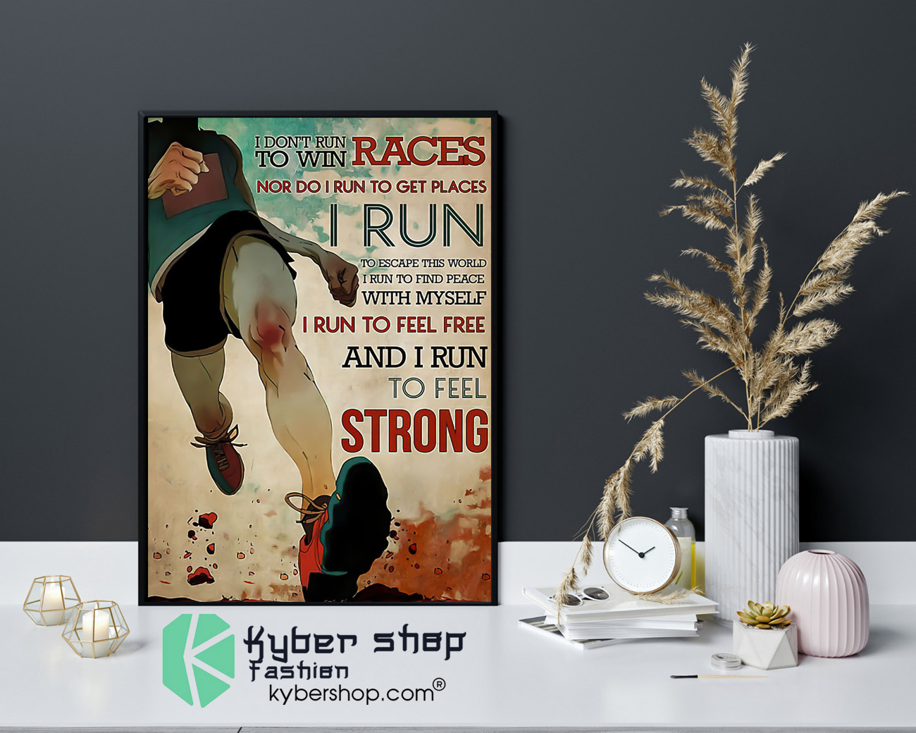 I dont run to win the races nor do I run to get places poster 4